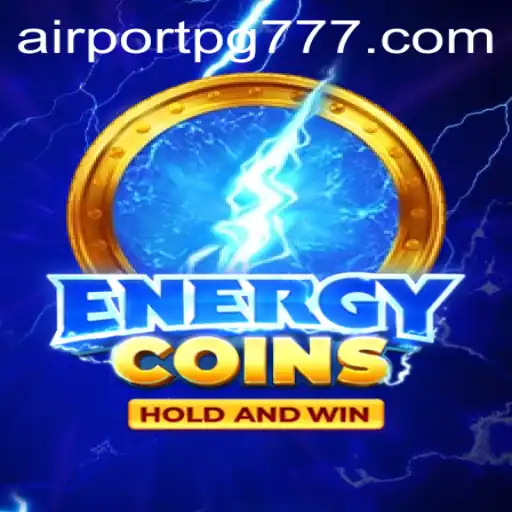 Descubra o Universo do Jogo 'EnergyCoins' e a Missão 'Airport PG'