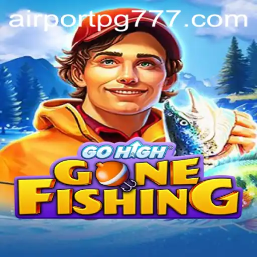GoHighGoneFishing: Aventuras no Mundo de AIRPORT PG