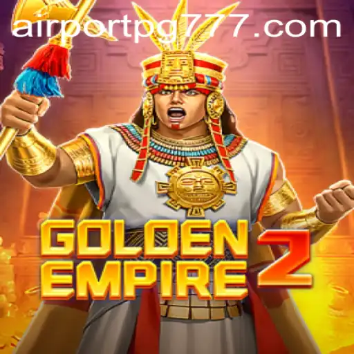 GoldenEmpire2: A Nova Era de Estratégia nos Céus